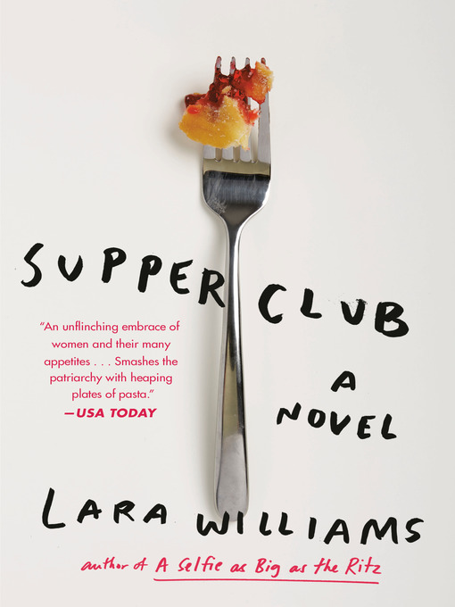 Title details for Supper Club by Lara Williams - Available